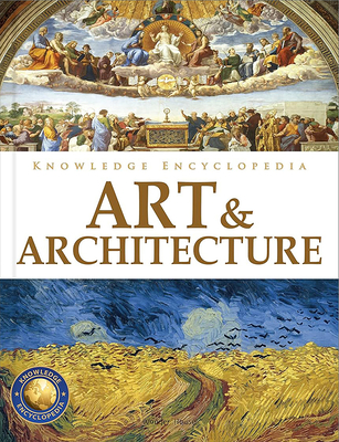 Coperta cărții 'Knowledge Encyclopedia: Art & Architecture - Wonder House Books'