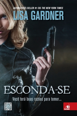 Esconda-se - Lisa Gardner