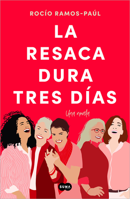 La Resaca Dura Tres Das / The Hangover Lasts Three Days - Roco Ramos-pal