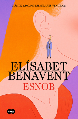 Esnob / Snob - Elísabet Benavent