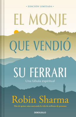 El Monje Que Vendió Su Ferrari (Edición Limitada) / The Monk Who Sold His Ferrar I - Robin Sharma