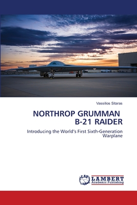 Northrop Grumman B-21 Raider - Vassilios Sitaras