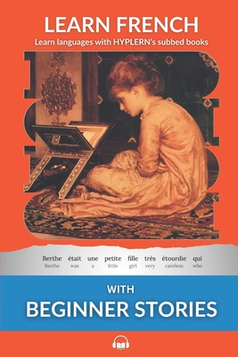 Coperta cărții 'Learn French - Beginner Stories: Interlinear French to English - Bermuda Word'