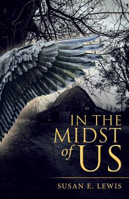 In the Midst of Us - Susan E. Lewis