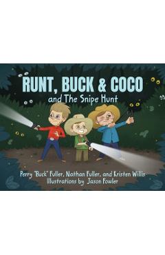 Poza produsului Runt, Buck & Coco and The Snipe Hunt - Perry Buck Fuller
