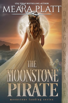 The Moonstone Pirate - Meara Platt