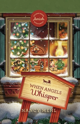 When Angels Whisper - Nancy Mehl