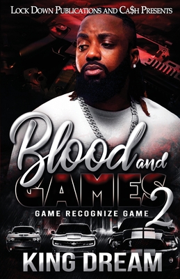 Blood and Games 2 - King Dream