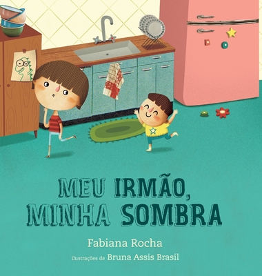 Meu irmo, minha sombra - Fabiana Rocha