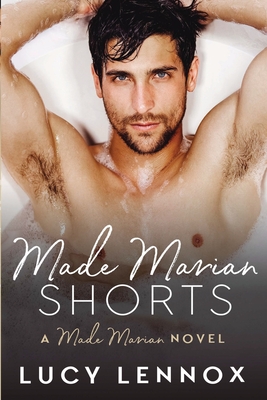 Made Marian Shorts: Made Marian Series Book 8 - Lucy Lennox