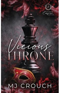 Coperta cărții 'Vicious Throne - Mj Crouch'