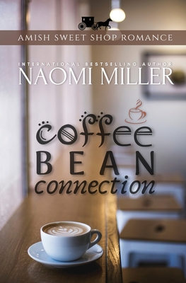 Coffee Bean Connection - Naomi Miller