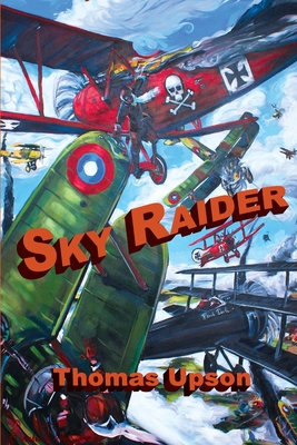 Sky Raider - Thomas Upson