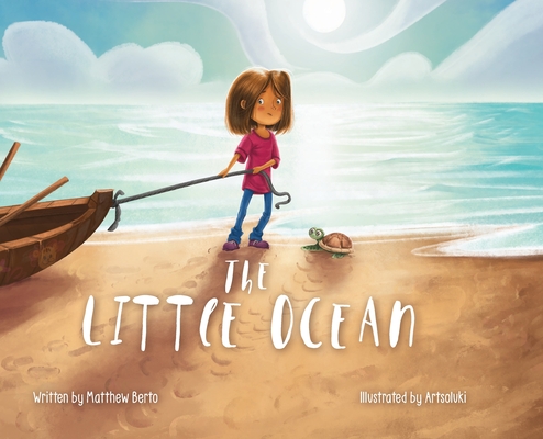 The Little Ocean - Matthew Berto