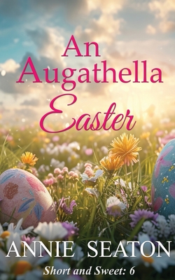 An Augathella Easter - Annie Seaton