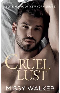 Poza produsului Cruel Lust - Missy Walker