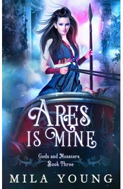 Poza produsului Ares is Mine: Paranormal Romance - Mila Young