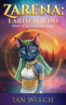 Zarena: Earth Bound - Ian Welch
