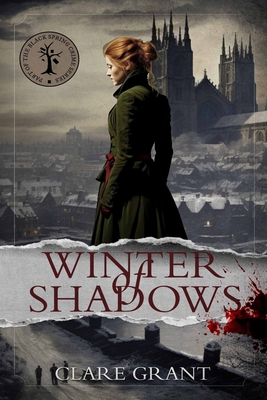 The Winter of Shadows - Clare Grant