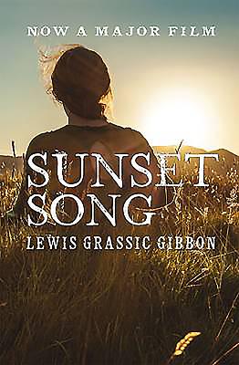 Sunset Song - Lewis Grassic Gibbon