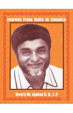 Poza produsului Journey From India to Jamaica - Henry Jaghai