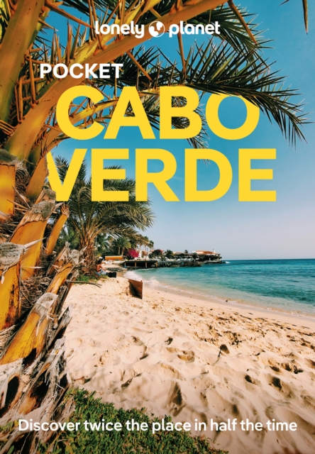 Lonely Planet Pocket Cabo Verde - Lonely Planet