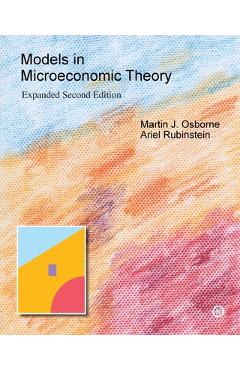Poza produsului Models in Microeconomic Theory: 'He' Edition - Martin J. Osborne