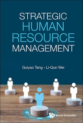 Strategic Human Resource Management - Guiyao Tang