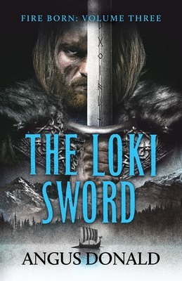 The Loki Sword - Angus Donald