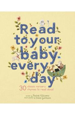 Poza produsului Read to Your Baby Every Day - Chloe Giordano