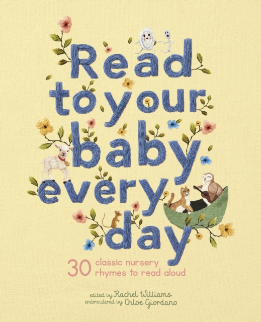 Read to Your Baby Every Day - Chloe Giordano