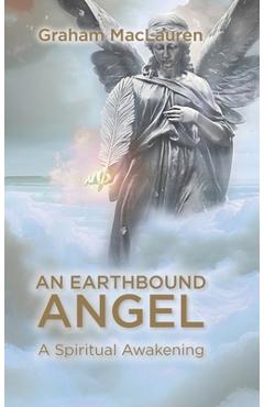 Poza produsului An Earthbound Angel - Graham Maclauren