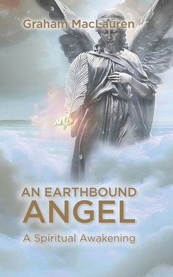 An Earthbound Angel - Graham Maclauren