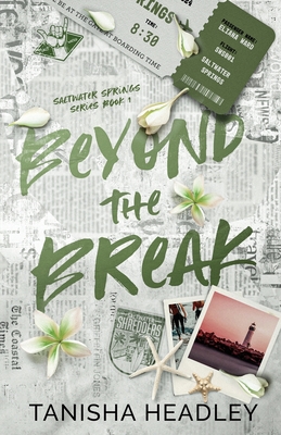 Beyond the Break - Tanisha Headley