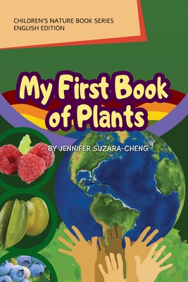 Coperta cărții 'My First Book of Plants (English Edition) - Jennifer Suzara-cheng'