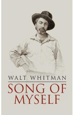 Song of Myself - Walt Whitman