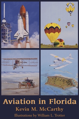 Aviation in Florida - Kevin M. Mccarthy