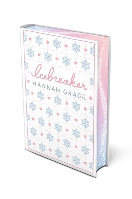 Icebreaker: Deluxe Edition Hardcover - Hannah Grace