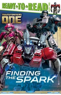 Coperta cărții 'Finding the Spark: Ready-To-Read Level 2 - Gloria Cruz'