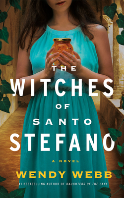 The Witches of Santo Stefano - Wendy Webb