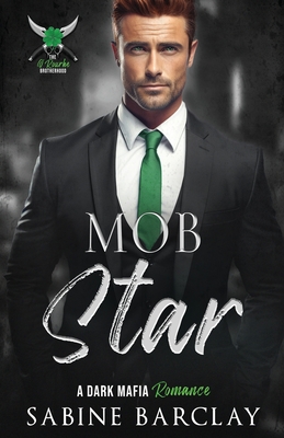 Mob Star - Sabine Barclay