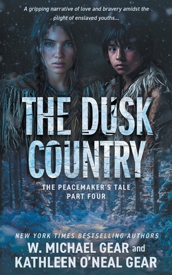 The Dusk Country: A Historical Fantasy Series - W. Michael Gear