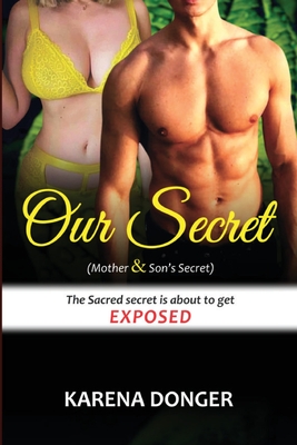 Our Secret - Karena Donger