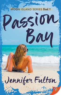 Passion Bay - Jennifer Fulton