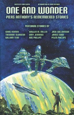 One and Wonder: Piers Anthony's Remembered Stories - Isaac Asimov