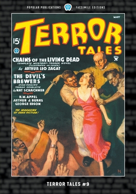 Terror Tales #9: Facsimile Edition - Arthur Leo Zagat