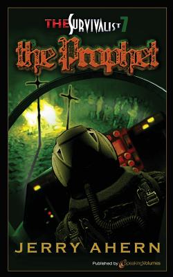 The Prophet: The Survivalist - Jerry Ahern