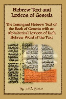 Hebrew Text and Lexicon of Genesis - Jeff A. Benner