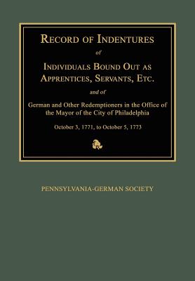 Coperta cărții 'Record of Indentures of Individuals Bound Out as Apprentices, Servants, Etc., and of German and Other Redemptioners in'
