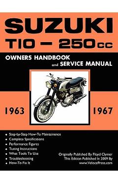 Coperta cărții 'Suzuki T10 1963-1967 Factory Workshop Manual - Floyd Clymer'